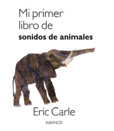 MI PRIMER LIBRO DE SONIDOS DE ANIMALES