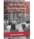 ECO DE LOS DISPAROS CULTURA Y MEMORIA DE LA VIOLENCIA