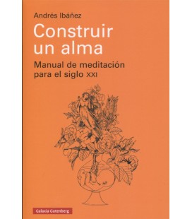 CONSTRUIR UN ALMA