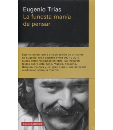 FUNESTA MANIA DE PENSAR