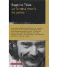 FUNESTA MANIA DE PENSAR