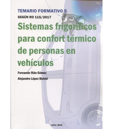 SISTEMAS FRIGORIFICOS PARA CONFORT TERMICO DE PERSONAS EN VEHICULOS