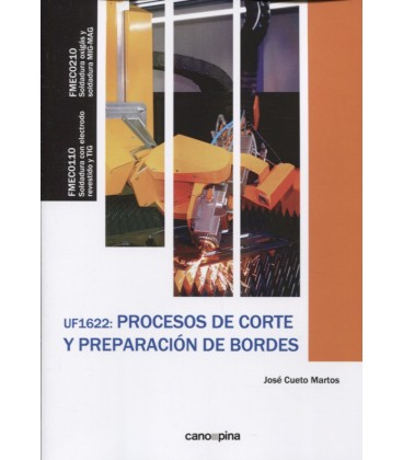 PROCESOS DE CORTE Y PREPARACION DE BORDES UF1622