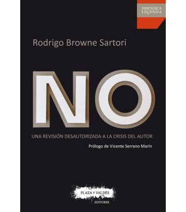 NO (UNA REVISION DESAUTORIZADA A LA CRISIS DEL AUTOR)