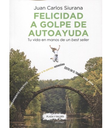 FELICIDAD A GOLPE DE AUTOAYUDA