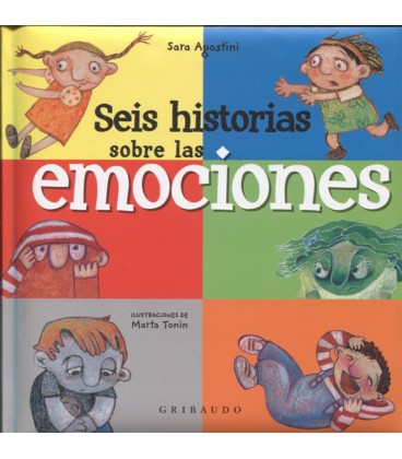 SEIS HISTORIAS SOBRE LAS EMOCIONES