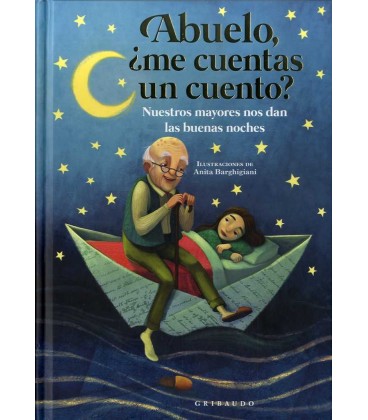 ABUELO ¿ME CUENTAS UN CUENTO