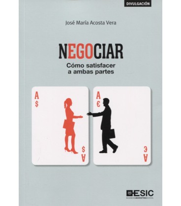 NEGOCIAR COMO SATISFACER A AMBAS PARTES