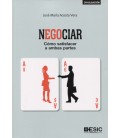 NEGOCIAR COMO SATISFACER A AMBAS PARTES