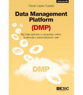 DATA MANAGEMENT PLATFORM (DMP)