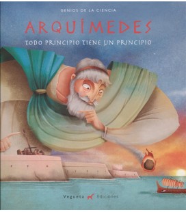 ARQUIMEDES TODO PRINCIPIO TIENE UN PRINCIPIO
