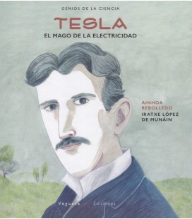 TESLA EL MAGO DE LA ELECTRICIDAD