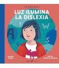 LUZ ILUMINA LA DISLEXIA