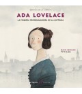 ADA LOVELACE LA PRIMERA PROGRAMADORA DE LA HISTORIA