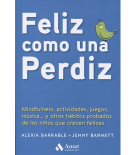 FELIZ COMO UNA PERDIZ