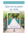 QUE NO SE PARE TU VIDA