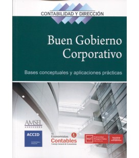 BUEN GOBIERNO CORPORATIVO BASES CONCEPTUALES Y APLICACIONES PRACTICAS
