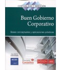 BUEN GOBIERNO CORPORATIVO BASES CONCEPTUALES Y APLICACIONES PRACTICAS