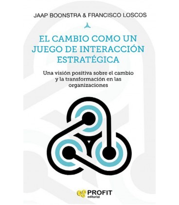 CAMBIO COMO UN JUEGO DE INTERACCION ESTRATEGICA