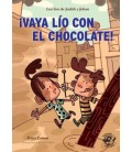 VAYA LIO CON EL CHOCOLATE!