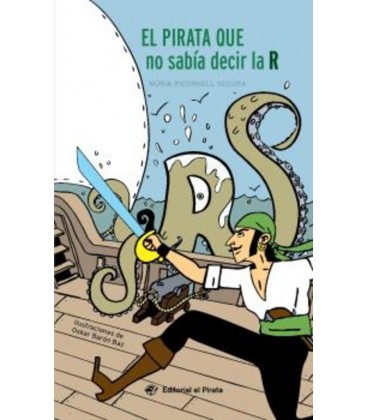 PIRATA QUE NO SABIA DECIR LA R EL