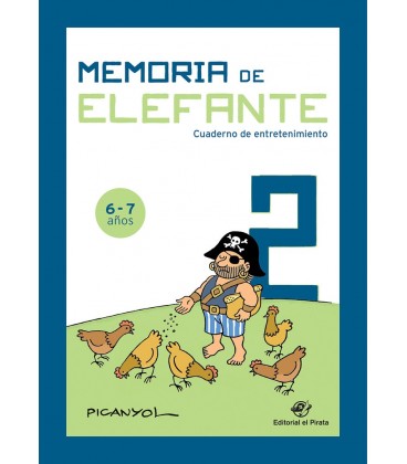 MEMORIA DE ELEFANTE 02 CUADERNO DE ENTRETENIMIENTO 6-7 AÑOS