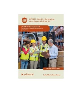 GESTION DEL EQUIPO DE TRABAJO DEL ALMACEN COML0309 ORGANIZACION Y GES