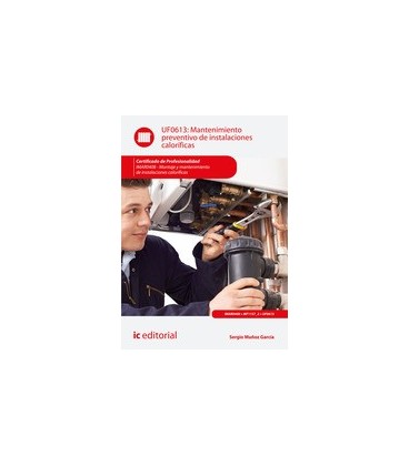 MANTENIMIENTO PREVENTIVO DE INSTALACIONES CALORIFICAS