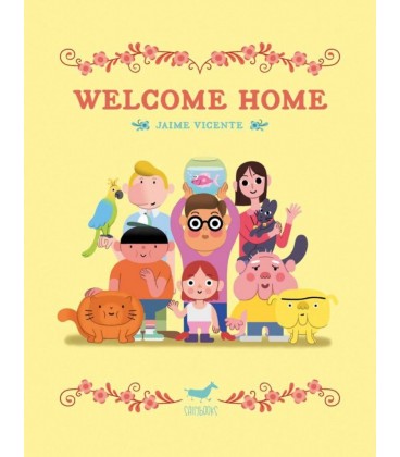 WELCOME HOME