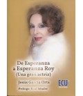 DE ESPERANZA A ESPERANZA ROY
