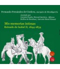 MIS MEMORIAS INTIMAS REINADO DE ISABEL II 1844 1854