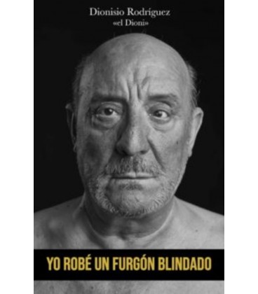 YO ROBE UN FURGON BLINDADO