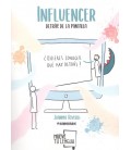 INFLUENCER DETRAS DE LA PANTALLA