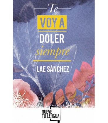 TE VOY A DOLER SIEMPRE