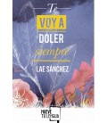 TE VOY A DOLER SIEMPRE
