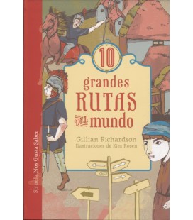 10 GRANDES RUTAS DEL MUNDO