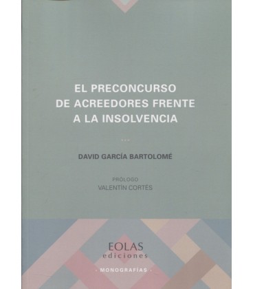 PRECONCURSO DE ACREEDORES FRENTE A LA INSOLVENCIA