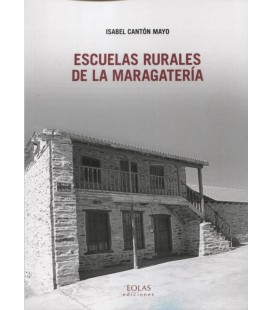 ESCUELAS RURALES DE LA MARAGATERIA