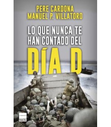 LO QUE NUNCA TE HAN CONTADO DEL DIA D