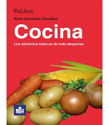 COCINA LOS ALIMENTOS BASICOS DE TODA DESPENSA