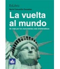 VUELTA AL MUNDO UN VIAJE POR LOS MONUMENTOS MAS EMBLEMATICOS