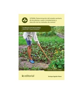 DETERMINACION DEL ESTADO SANITARIO DE LAS PLANTAS CULTIVOS HERBACEOS