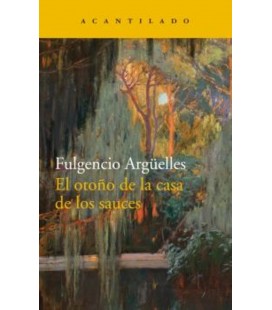 OTOÑO DE LA CASA DE LOS SAUCES
