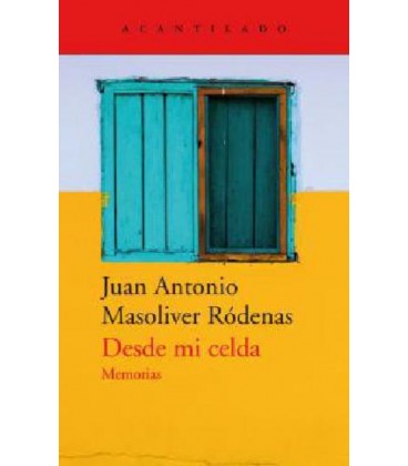 DESDE MI CELDA