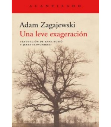 UNA LEVE EXAGERACION