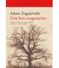 UNA LEVE EXAGERACION