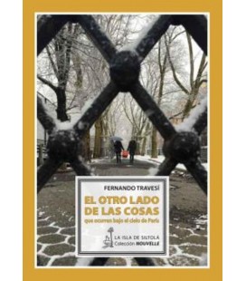 OTRO LADO DE LAS COSAS QUE OCURREN BAJO EL CIELO DE PARIS