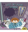 LITOS NO PUEDE DORMIR