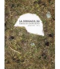 BRIGADA 22, LA
