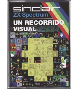 SINCLAIR ZX SPECTRUM UN RECORRIDO VISUAL